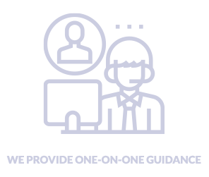 We Provide One-On-One Guidance