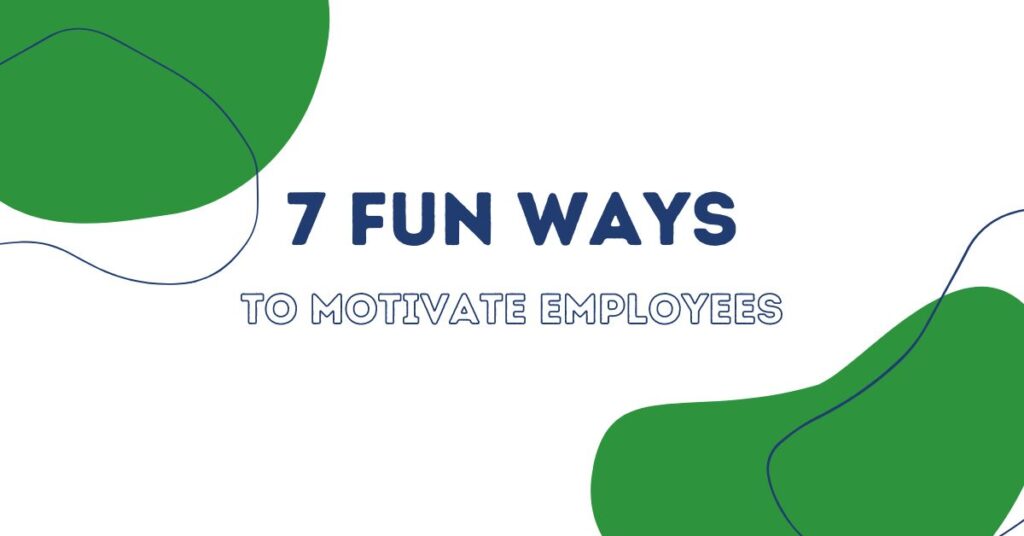 ways to motivate employees