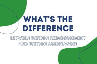 what's the difference between tuition reimbursement and tuition assistance