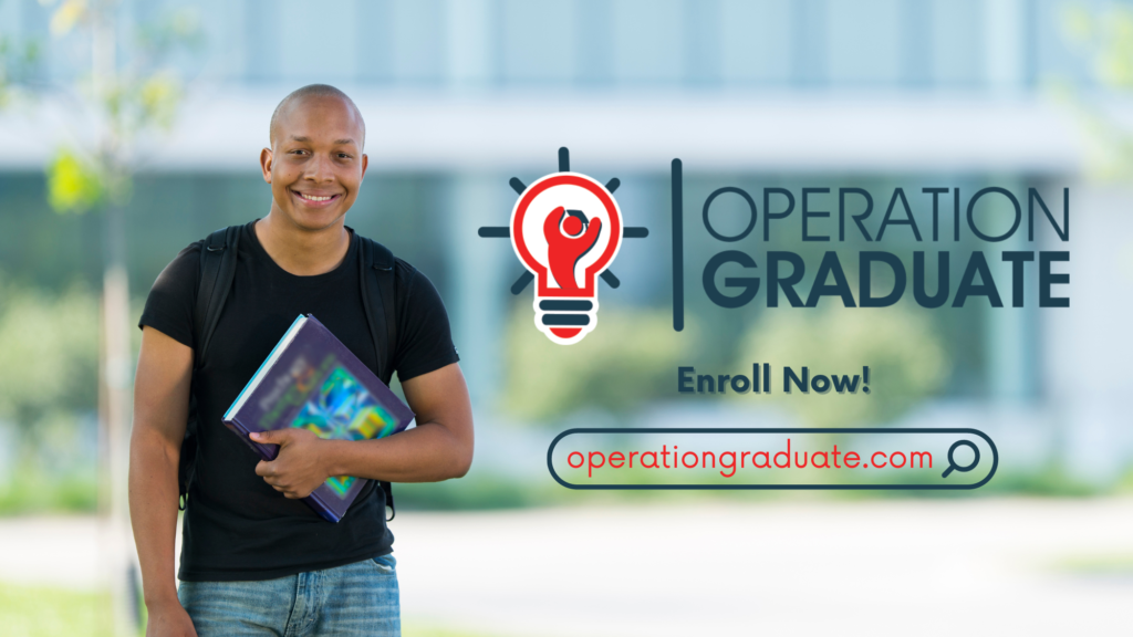 What is Operation Graduate?
