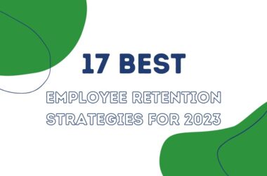 best employee retention strategies 2023